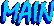 MAIN